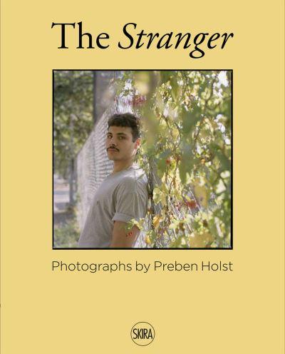 Preben Holst - the Stranger