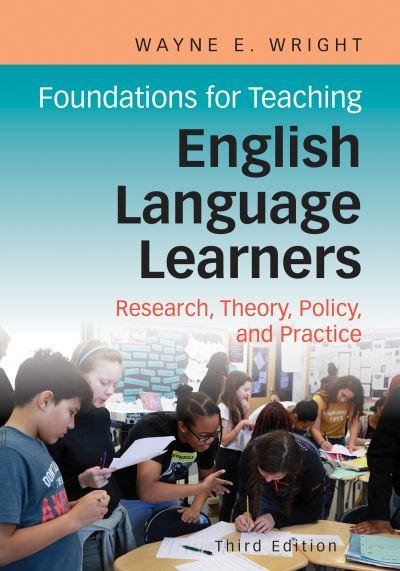 Foundations For Teaching English Language Learners