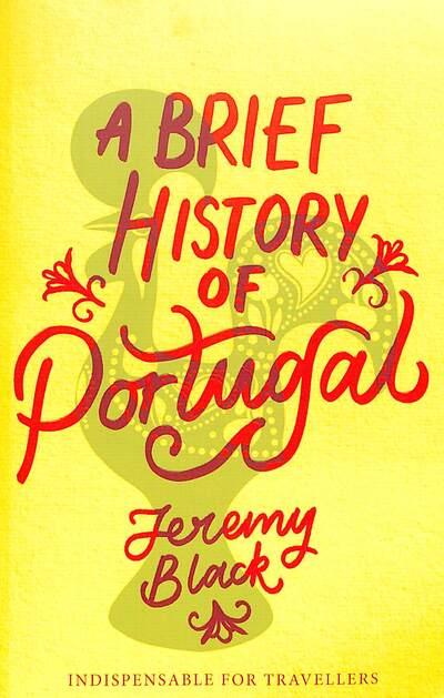 A Brief History of Portugal