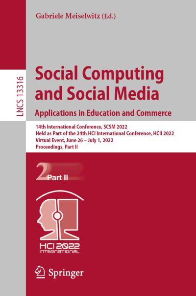 Social Computing and Social Media Part II