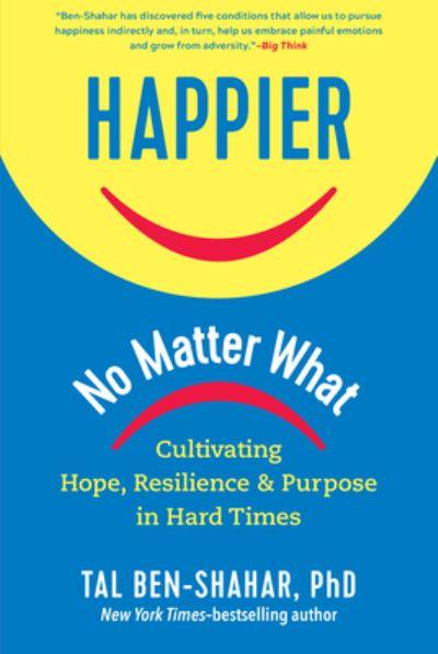 Happier, No Matter What