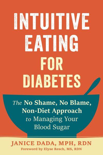 Intuitive Eating For Diabetes