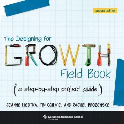 The Designing For Growth Field Book