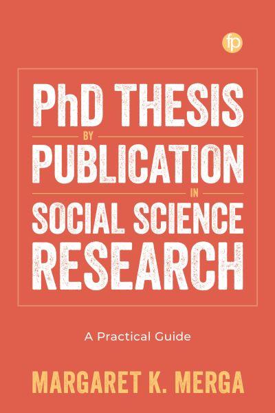 PhD Thesis By Publication in Social Science Research