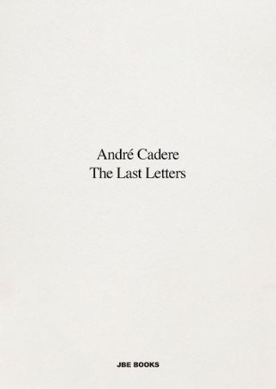 The Last Letters (Letters About a Work)