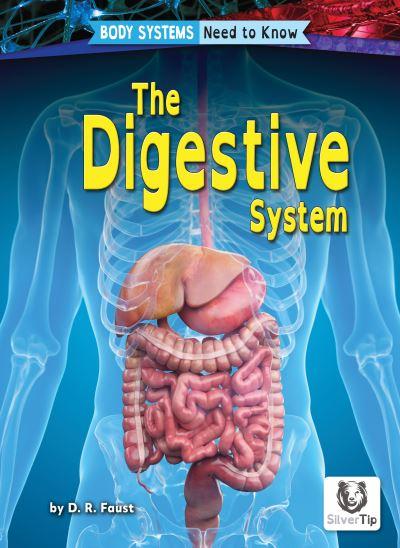 The Digestive System