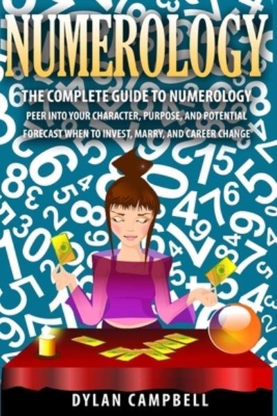 The Complete Guide To Numerology