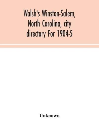 Walsh's Winston-Salem, North Carolina, City Directory For 19