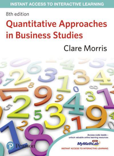 Quantitative Approaches in Business Studies