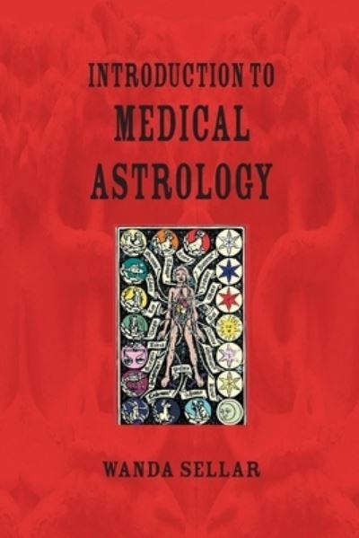An Introduction To Medical Astrology