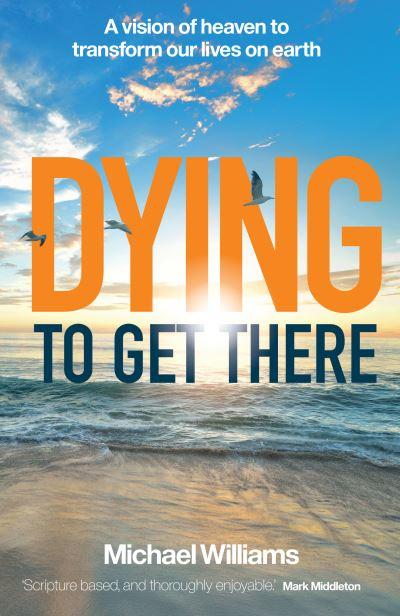 Dying To Get There
