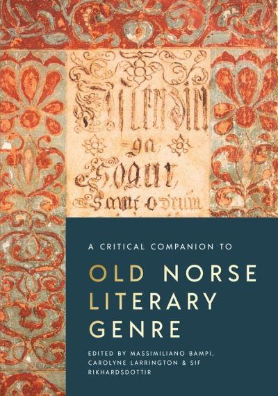 A Critical Companion To Old Norse Literary Genre