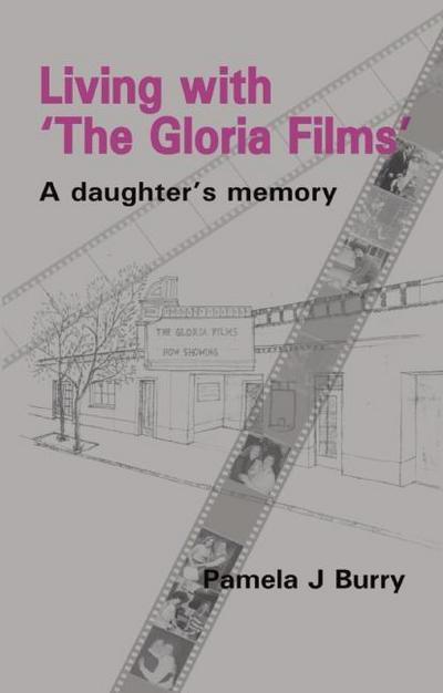 Living With 'The Gloria Films'