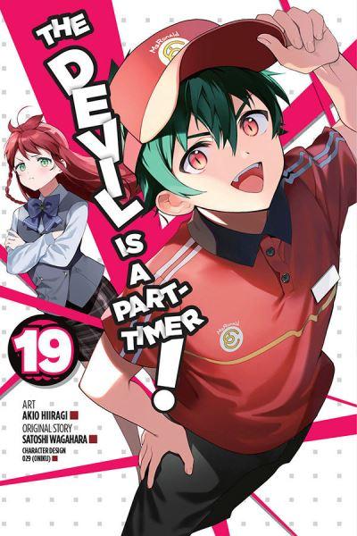 The Devil Is a Part-Timer!. Vol. 19