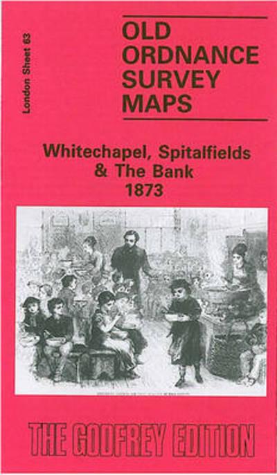 Whitechapel, Spitalfields &#38; Bank 1873