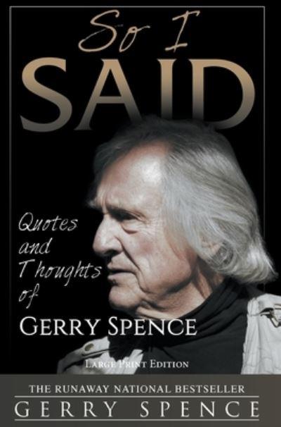So I Said (LARGE PRINT)