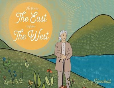 As Far As the East Is From the West