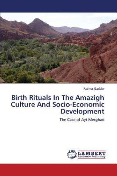Birth Rituals in the Amazigh Culture and Socio-Economic Deve
