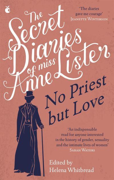 The Secret Diaries of Miss Anne Lister, 1824-1826