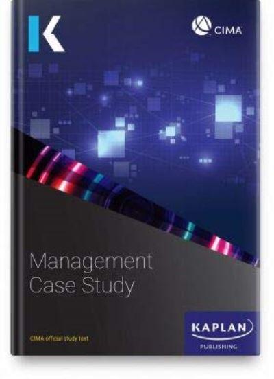 CIMA Case Study. Management Level