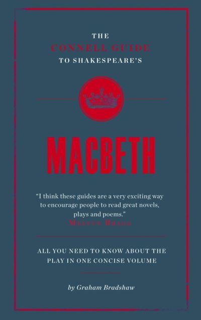 The Connell Guide To Shakespeare's Macbeth