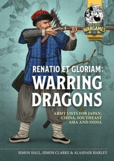 Renatio Et Gloriam: Warring Dragons