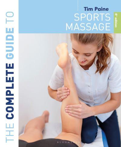 The Complete Guide To Sports Massage