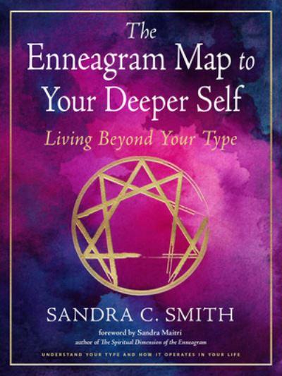 The Enneagram Map To Your Deeper Self