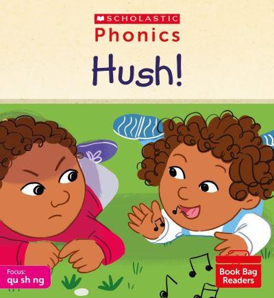 Hush!