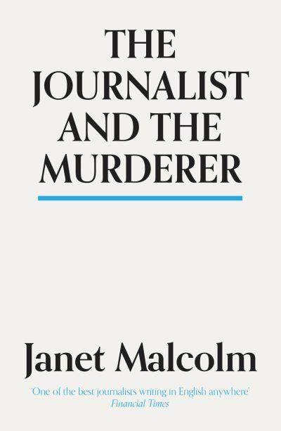 The Journalist and the Murderer
