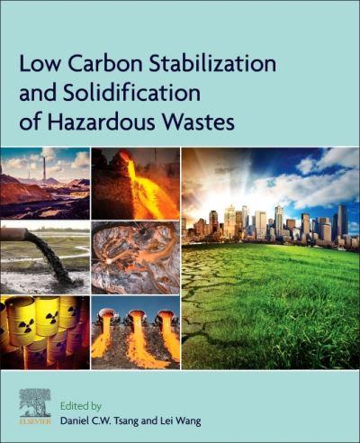 Low Carbon Stabilization and Solidification of Hazardous Was