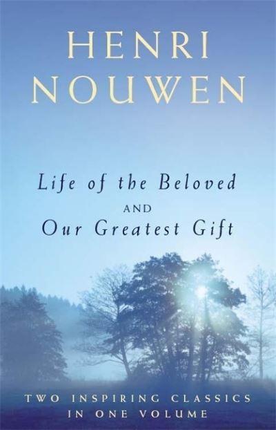 Life of the Beloved