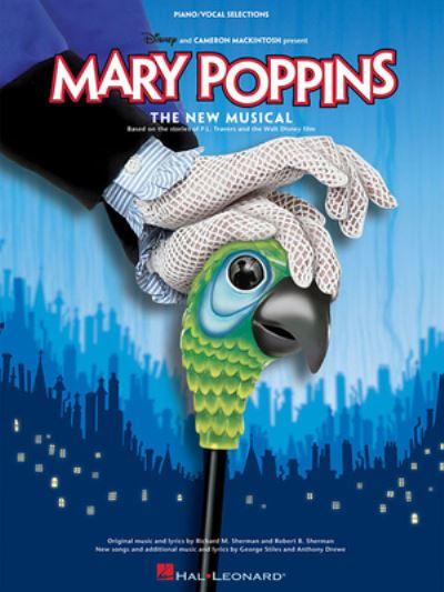Disney and Cameron Mackintosh Present Mary Poppins