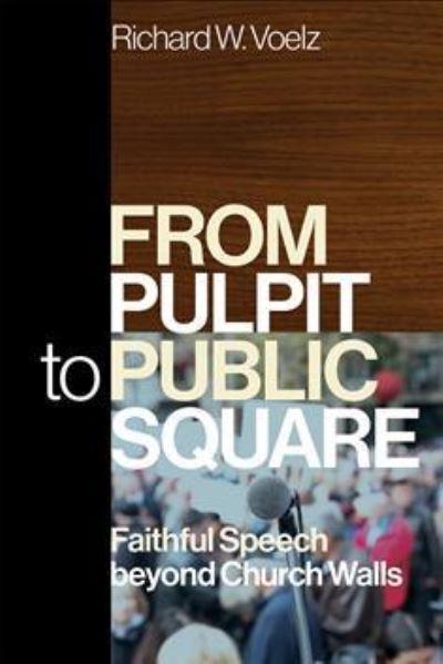 From Pulpit To Public Square