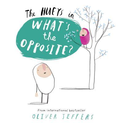 The Huey's in What's the Opposite?