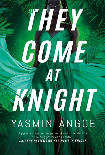They Come At Knight