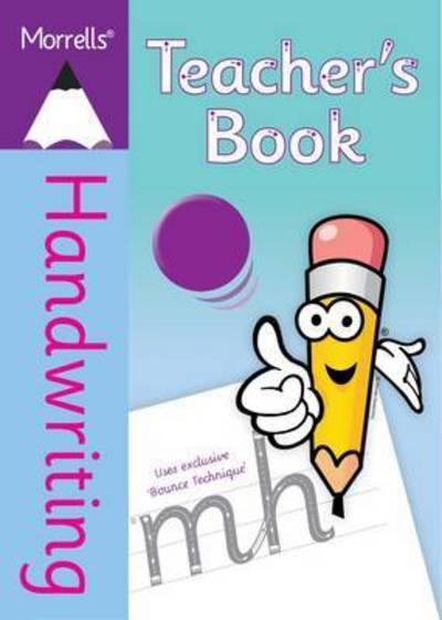 Morrells Handwriting. Teacher's Book
