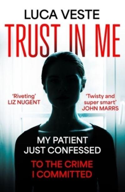 Trust in Me