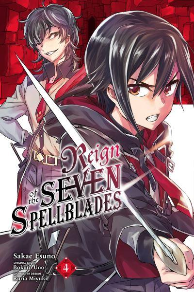 Reign of the Seven Spellblades. Vol. 4