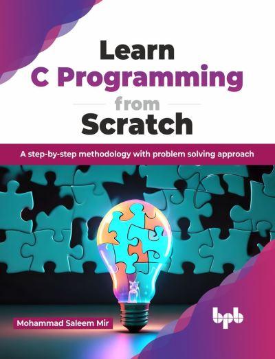 Learn C Programming From Scratch
