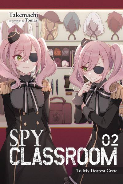 Spy Classroom. 02 To My Dearest Grete