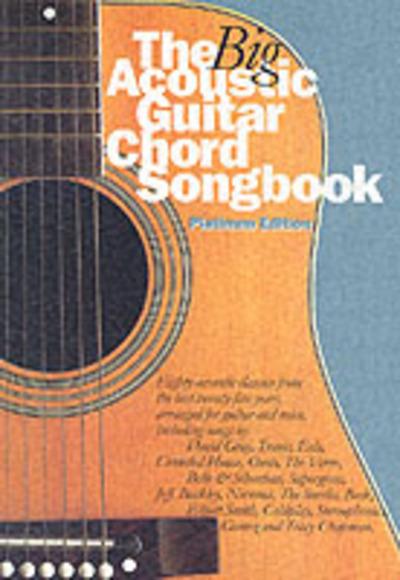 The Big Acoustic Guitar Chord Songbook