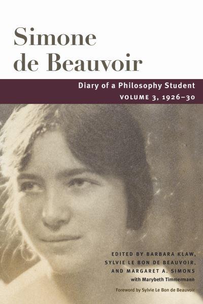 Diary of a Philosophy Student. Volume 3 1926-30