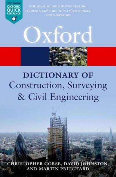 A Dictionary of Construction, Surveying and Civil Engineerin