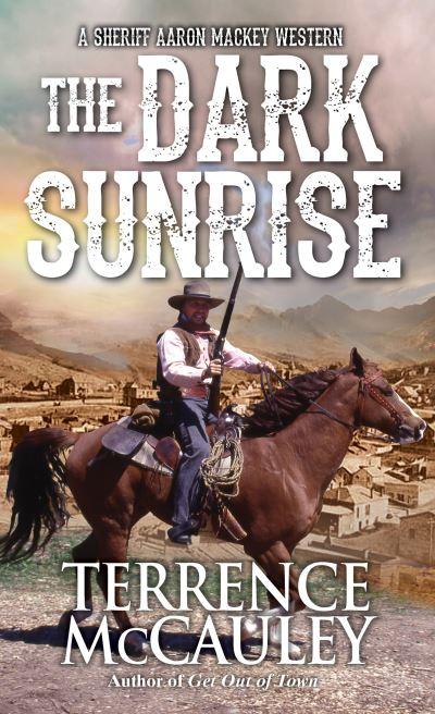 Dark Sunrise, The