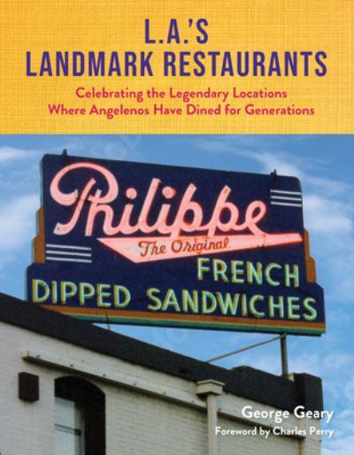 L.A.'S Landmark Restaurants