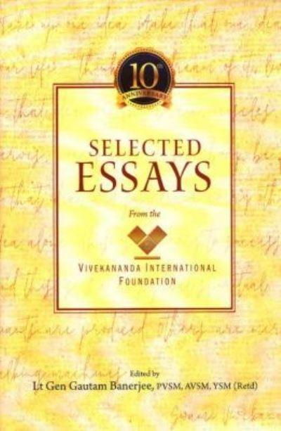Selected Essays From the Vivekananda International Foundation