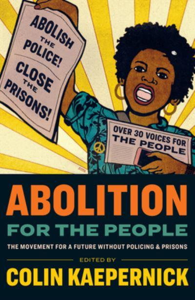 Abolition For the People