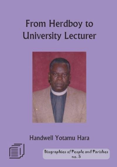 From Herd Boy To University Lecturer