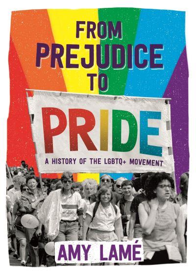 From Prejudice To Pride